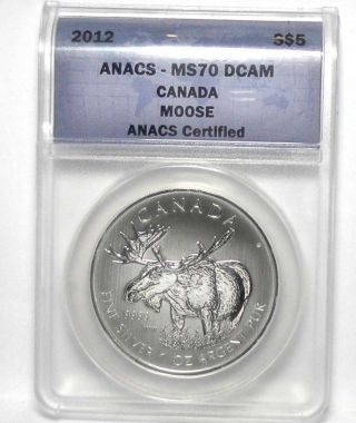 2012 Canada Moose Anacs Ms70 Dcam $5 Dollar 1 Oz 9999 Silver 1 Day photo