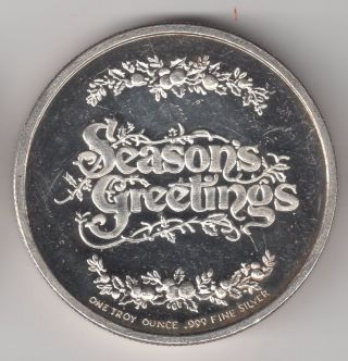 Season ' S Greetings - 1 Oz.  999 Fine Silver Art Round photo