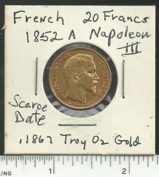French 1852 - A Napoleon Iii 20 Francs Gold Coin,  Scarce Date, photo