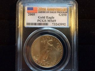 2005 $50 Dollar Gold Eagle Pcgs Ms69 20th Annversary photo