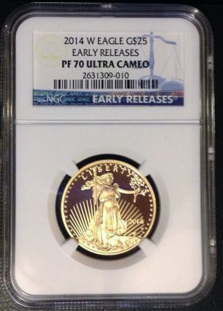 2014 W American Gold Eagle G$25 1/2 Oz Early Releases Ngc Pf70 Ucameo Pf 70 photo