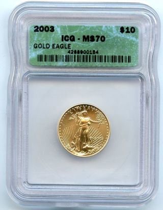 2003 $10 Gold American Eagle Icg Ms 70 1/4 Oz Fine Gold Hucky photo