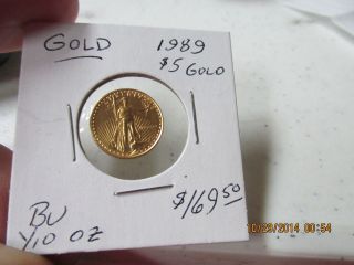 1989 Bu $5 American Gold Eagle 1/10th Ounce Gold Fine Gold photo