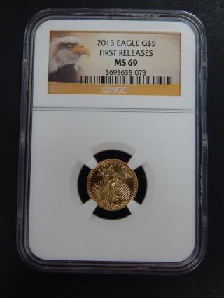 2013 $5 1/10th Oz Gold Eagle Ngc Ms69 First Releases Bullion Coin 184 photo