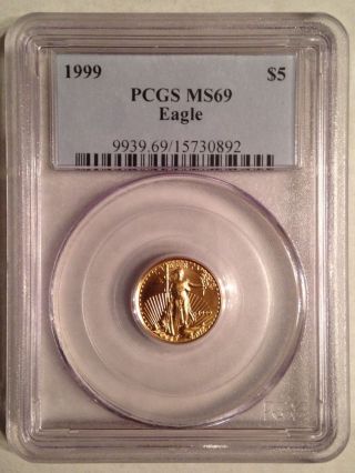 1999 $5 American Gold Eagle Pcgs Ms69 Graded & Uncirculated photo