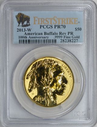 2013 - W $50 Gold American Buffalo Reverse Proof First Strike Pcgs Proof - 70 photo