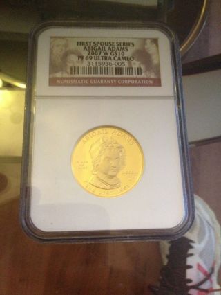 2007 W 1/2 Oz.  Gold First Spouse Abigail Adams Ngc Pf69 Ultra Cameo photo