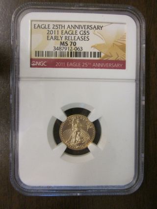 2011 Uncirculated $5 1/10 Oz 25th Anniversary Gold Eagle Ngc Ms70 Early Releases photo