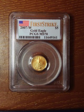 2007 - W $5 1/10 Oz.  Gold American Eagle Pcgs Ms70 First Strike photo