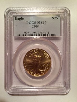 2004 Gold $25 American Eagle 1/2 Ounce Coin Graded By Pcgs Ms69 photo