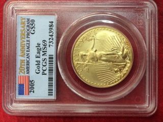 2005 $50.  00 Gold Eagle Pcgs Ms69 20th Anniversary photo