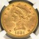 1881 Gold Eagle $10 Liberty Head Ngc Ms63 Gold (Pre-1933) photo 2