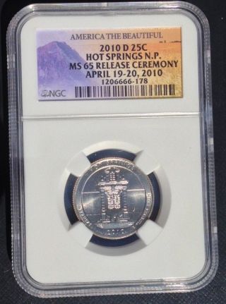 2010 - D 25c Hot Springs America The Quarter Ngc Ms 66 Release Ceremony photo