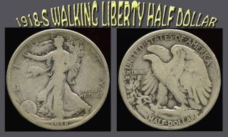 1918 - S Walking Liberty Half Dollar - 90 Silver - Circulated photo