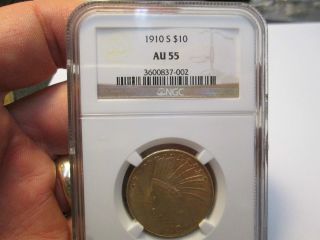 Better Date 1910 S 10 Dollar Indian Gold Coin In Ngc Au55 About Uncirculated photo
