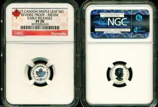 2015 $1 Canada Silver Maple Leaf Incuse Ngc Pf70 Ucam Reverse Proof 1/20 Oz Pr70 photo