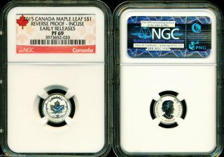 2015 $1 Canada Silver Maple Leaf Incuse Ngc Pf69 Ucam Reverse Proof 1/20 Oz Pr69 photo