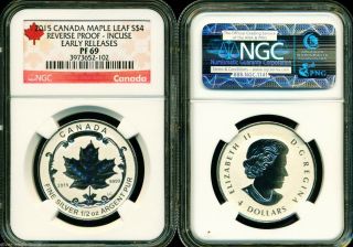 2015 $4 Canada Silver Maple Leaf Incuse Ngc Pf69 Ucam Reverse Proof 1/2 Oz Pr69 photo