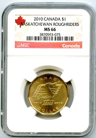 2010 Canada $1 Saskatchewan Roughriders Loonie Ngc Ms66 Rare Dollar Loon photo