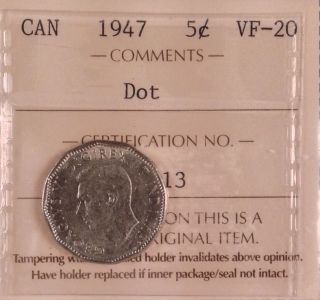 1947 Dot 5 Cent Iccs Graded Vf 20 photo