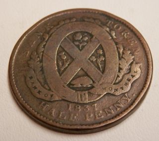 1837 Canada Token - Bank Of Montreal Half Penny photo