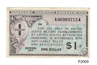 U.  S.  Military Payment Certificate 1 Dollar Series 461 (p2009) photo
