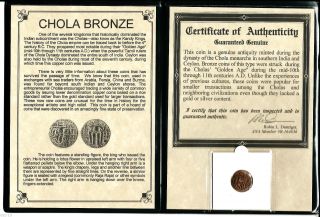 11th Cad Bronze Coin Of The Chola Dynasty That Ruled South India,  &certif & Album photo
