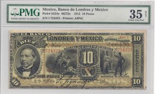 S - 234e 1913 10 Pesos,  Banco De Londres Y Mexico,  Pmg Very Fine 35 Net photo