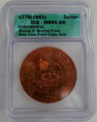 1776 (1961) Continental Dollar - Bronze - Icg Ms66 Rd - Dies From Copy Hub - Rare photo