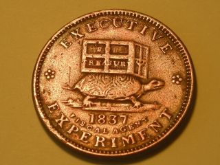 1837 Hard Times Token,  Executive Experiment.  Fiscal Agent photo