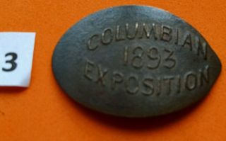 1893 Columbian Expo Chicago ' S World ' S Fair Elongated Coin Ec 1892 Ndian Head 3 photo