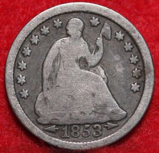 Circulated 1853 Philadelphia Silver Seated Liberty Half Dime S/h photo