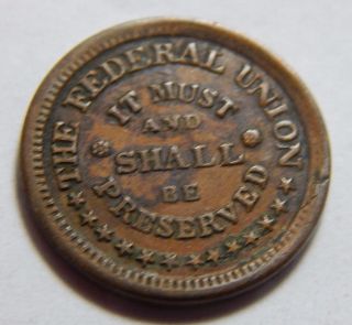 1863 Civil War Patriotic Store Card Token - Federal Union Must Be Preserved photo
