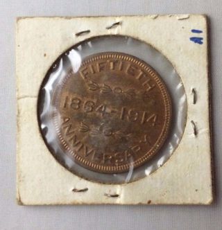 1914 The First National Bank St.  Johnsville,  N.  Y.  Fiftieth Anniversary Token photo