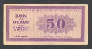 Yugoslavia (fnrj) - 50 Dinara Government Repurchase Bon (voucher) 1951 (au) photo