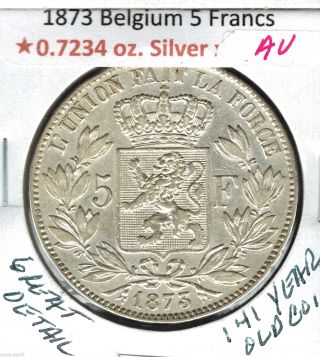 1873 Belgium 5 Francs Silver.  7734 Au Great Detail 141 Year Old Coin Km 24 photo
