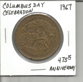 (j) So Called Dollar 1967 Columbus Day Celebration 475th Anniversary photo