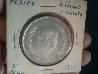 1951 Mexican Silver 5 Pesos Hidalgo With Wreath photo