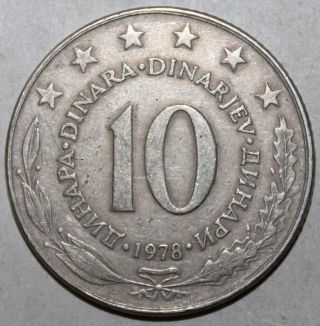 Yugoslav 10 Dinaras Coin,  1978 - Km 62 - Yugoslavia Dinara - Cold War photo