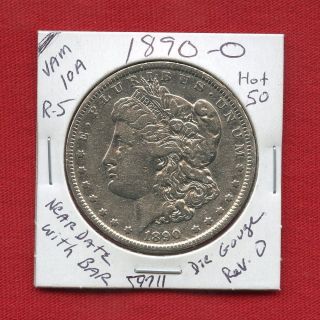 1890 O Vam - 10a Hot 50 R5 Morgan Silver Dollar 59711 Us Rare Key Date Estate photo