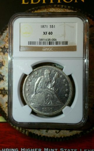 1871 Liberty Seated Dollar Ngc Xf40 photo