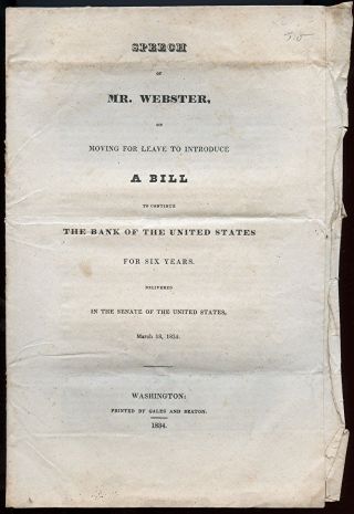 Daniel Webster Bill To Continue Bank Of The United States 1834 photo