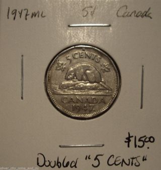 Canada George Vi 1947 Ml Doubled 5 Cents Five Cents photo