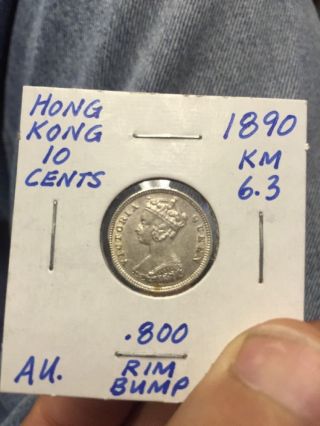1890 Hong Kong 10 Cents Mid Grade Circulated.  800 Silver Rim Bump At 8 O ' Clock. photo