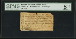 1771 North Carolina Colonial Note 10s Ten Shillings Nc - 138 Pmg Vg8 Vg 8 Net photo