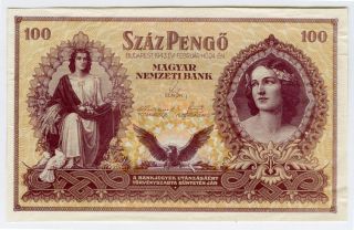 Hungary 1943 Issue 100 Pengo Rare Note Crisp Choice Au.  Pick 115a. photo