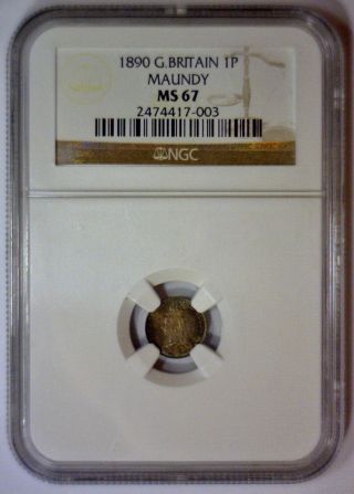 1890 1 Pence Maundy Great Britain Finest Known Ngc Ms67 Ms 67 photo