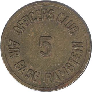 Germany Military Token - Ramstein Offciers Club 5 (c) / Food And Drink photo