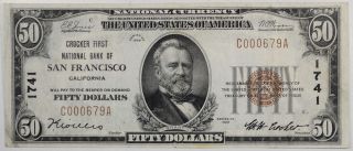 1929 $50.  00 Crocker Fnb Of San Francisco,  Ca National Banknote,  Chtr 1741,  Vf, photo