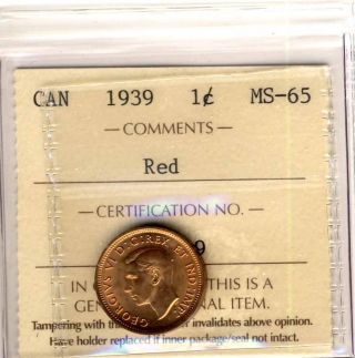 1939 1cent Canada I Graded Iccs Sq249 Ms65 Red Gem photo